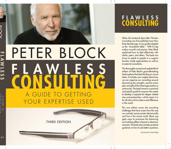 Flawless Consulting A Guide to Getting Your Expertise Used