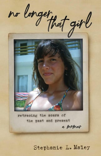 No Longer That Girl Retracing the Scars of the Past and Present