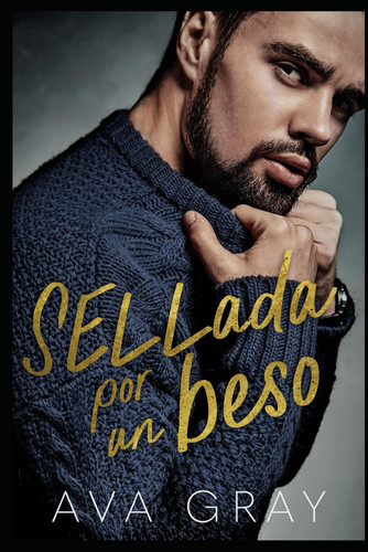SELLada por un beso: I Beckett Miliardari (Los Millonarios Machos Alfa)