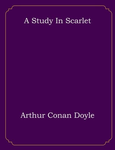 A Study In Scarlet