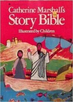 Cover of Catherine Marshall's Story Bible