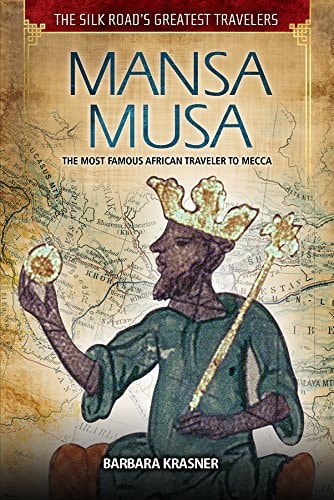 Mansa Musa: The Most Famous African Traveler to Mecca