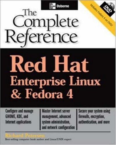 Red Hat Enterprise Linux & Fedora Core 4 : The Complete Reference