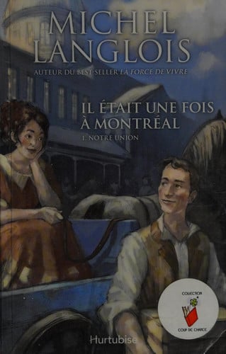 Il était une fois à Montréal