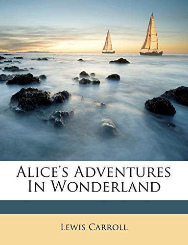 Alice's Adventures In Wonderland