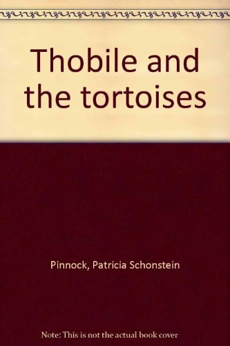 Cover of Thobile and the tortoises