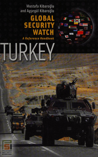 Global Security Watch—Turkey A Reference Handbook