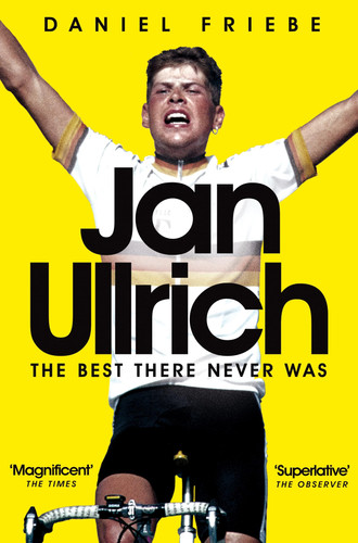 Jan Ullrich The Best There Never Was
