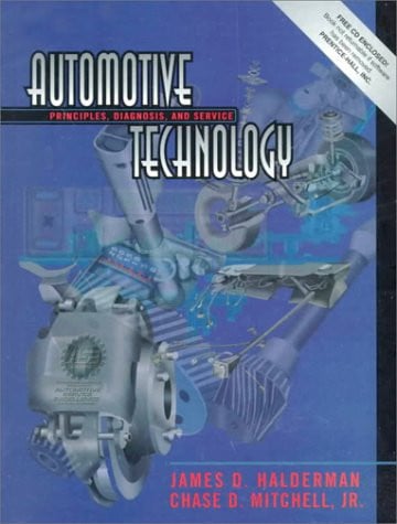 Automotive Technology Principles, Diagnosis and Service