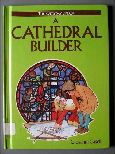 Cover of A cathedral builder