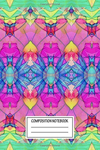 Composition Notebook: Abstract Floral Fractal G9 Ethnic Wide Ruled Note Book, Diary, Planner, Journal for Writing