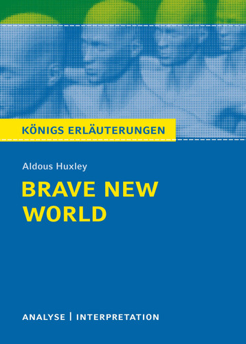 Aldous Huxley, Brave new world