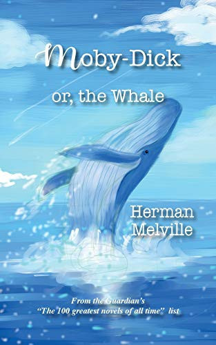 Moby - Dick Or the Whale