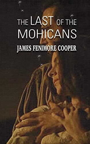 The Last of the Mohicans (40) (Iboo Classics)