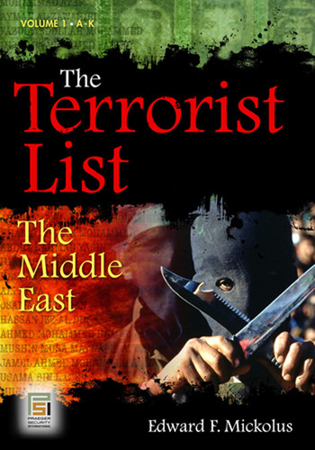 The Terrorist List [2 Volumes] The Middle East