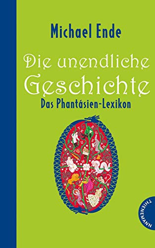 Michael Ende, Die unendliche Geschichte das Phantásien-Lexikon
