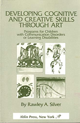 Cover of Developing cognitive and creative skills through art