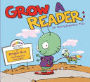 Cover of Grow a Reader