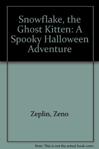 Cover of Snowflake, the ghost kitten