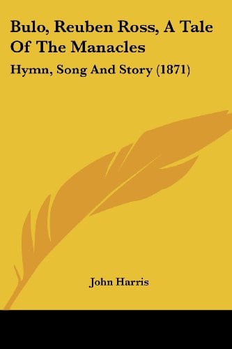 Bulo, Reuben Ross, A Tale Of The Manacles Hymn, Song And Story (1871)