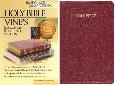 Vines Expository Reference Bible