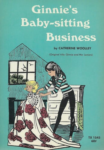 Cover of Ginnie's Baby-Sitting Business (Original title: Ginnie and Her Juniors)