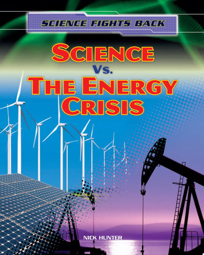 Cover of Science vs. the Energy Crisis