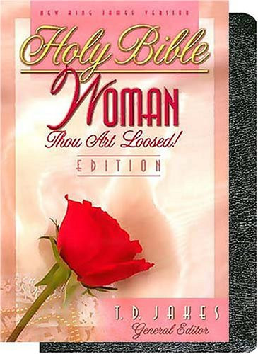 Holy Bible, Woman Thou Art Loosed! Edition