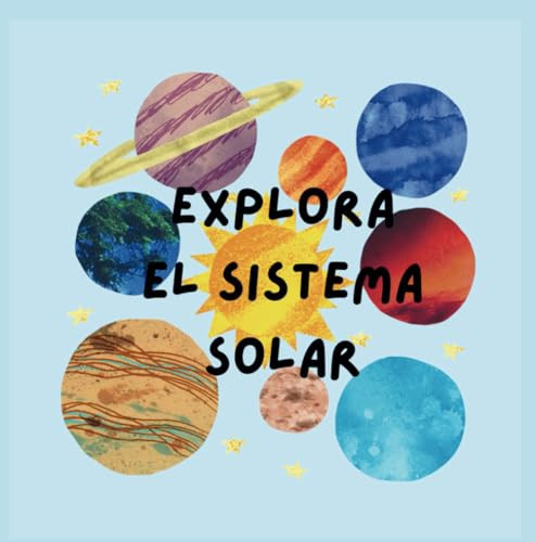 Cover of Explora el Sistema Solar