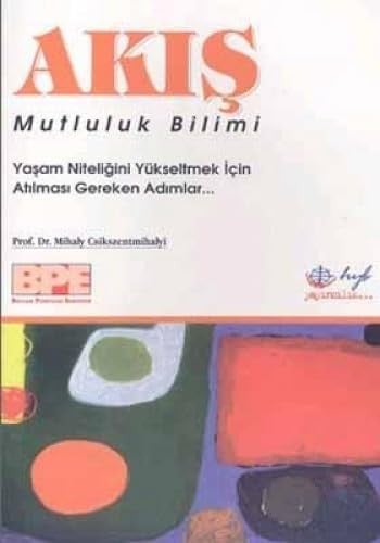 Akış - Mutluluk Bilimi