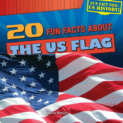 Cover of 20 Fun Facts about the US Flag