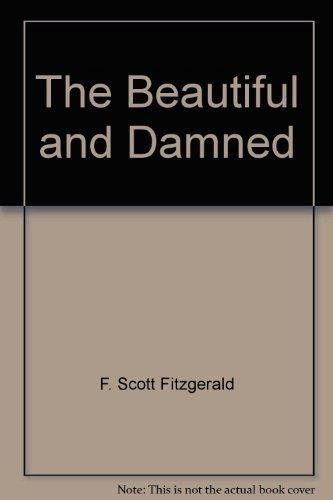 Beautiful and Damned