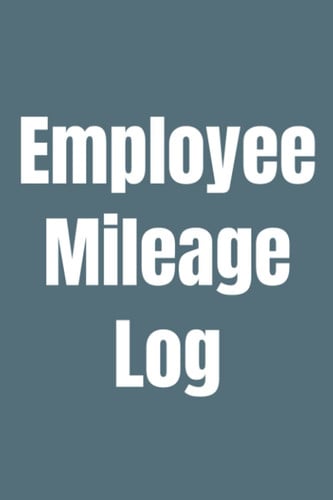 Employee Milage Log Book