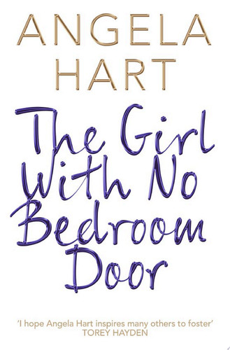 The Girl With No Bedroom Door