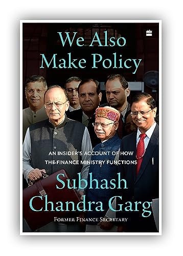 We Also Make Policy An Insider's Account of how the Finance Ministry Functions