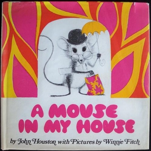 Cover of A mouse in my house.