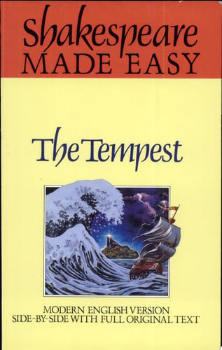 The Tempest Modern English Version Side-by-side with Full Original Text