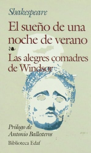 El sueño de una noche de verano. Las alegres comadres de Windsor