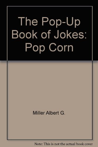 Cover of The pop-up book of jokes: pop corn.