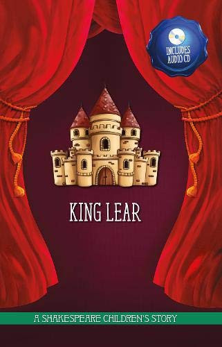 King Lear (20 Shakespeare Children's Stories)