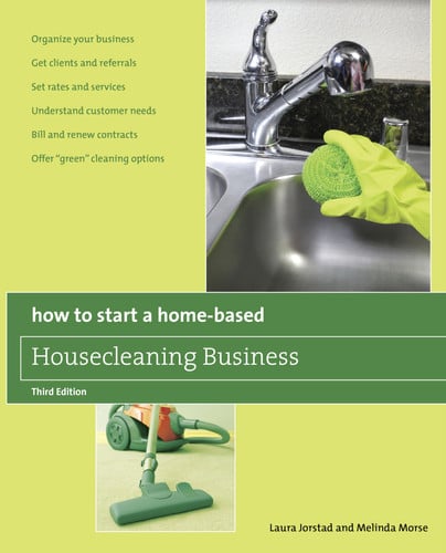 How to Start a Home-Based Housecleaning Business * Organize Your Business * Get Clients And Referrals * Set Rates And Services * Understand Customer Needs * Bill And Renew Contracts * Offer "Green" Cleaning Options