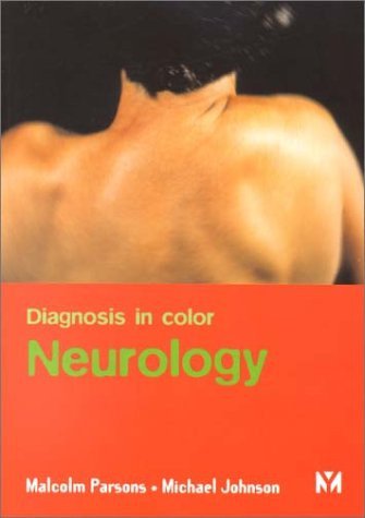 Neurology - Diagnosis in Colour