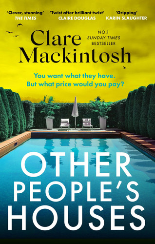 Other People's Houses The Gripping, Twisty New Thriller