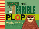 Cover of The terrible plop