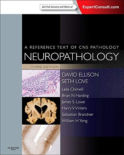 Neuropathology E-Book: A Reference Text of CNS Pathology