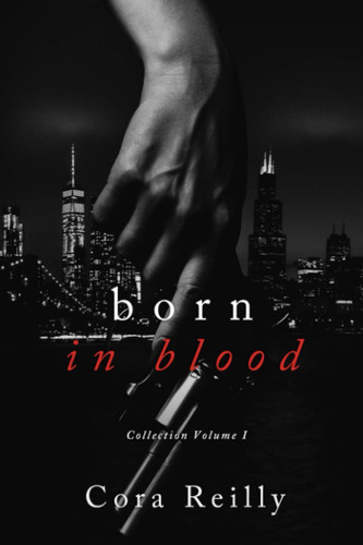 BORN IN BLOOD COLLECTION VOLUME 1 Books 1-4