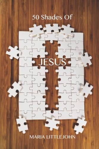 50 Shades of Jesus