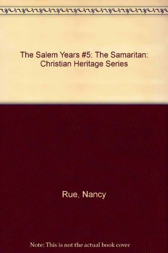 Cover of The Samaritan (Christian Heritage Series: The Salem Years #5)