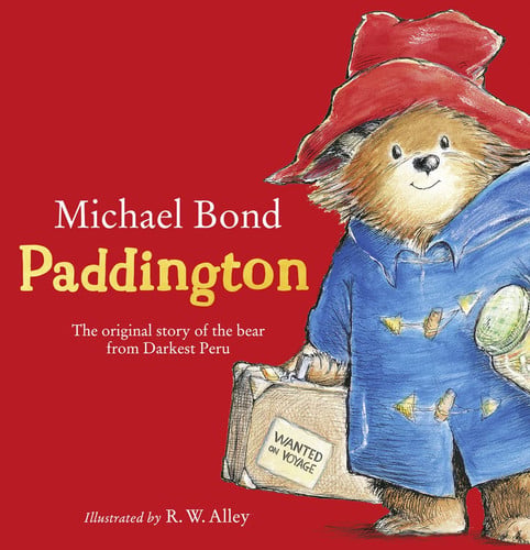 Paddington The Original Story of the Bear from Peru