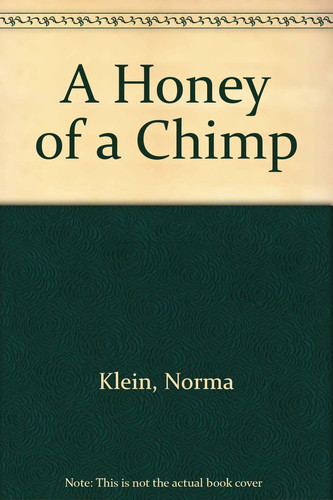 Cover of A Honey of a Chimp